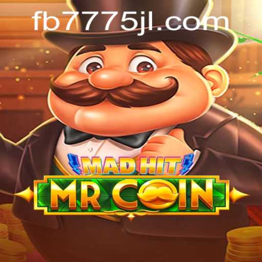 Exploring the World of MadHitMrCoin: A Thrilling Gaming Adventure with FB7775